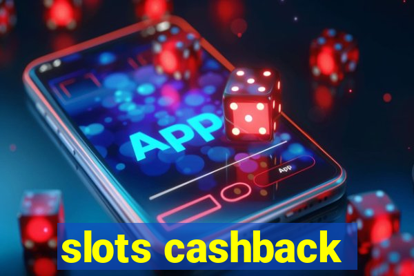 slots cashback