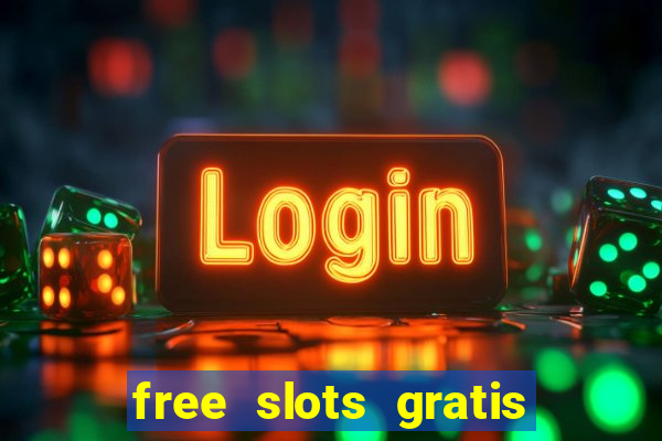 free slots gratis para jogar