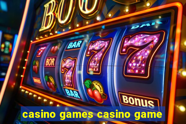 casino games casino game