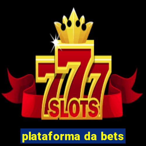 plataforma da bets