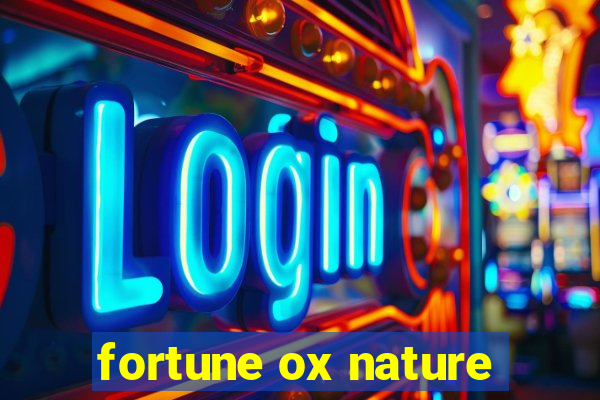 fortune ox nature