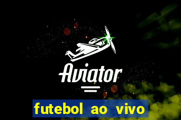 futebol ao vivo sem virus sem span