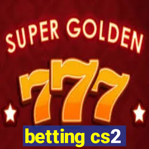 betting cs2