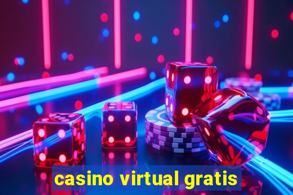 casino virtual gratis