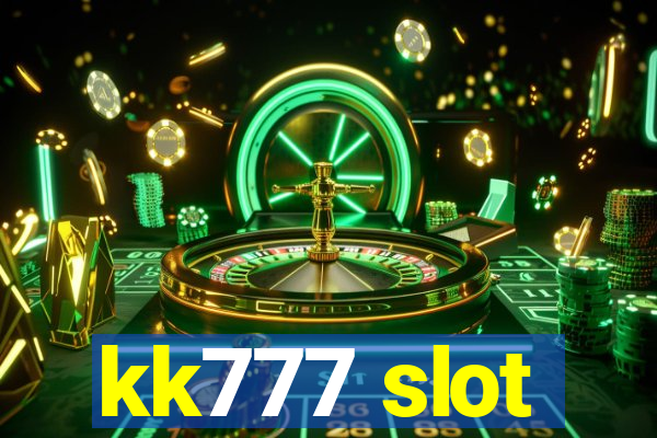 kk777 slot