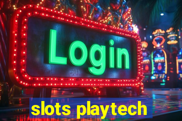 slots playtech