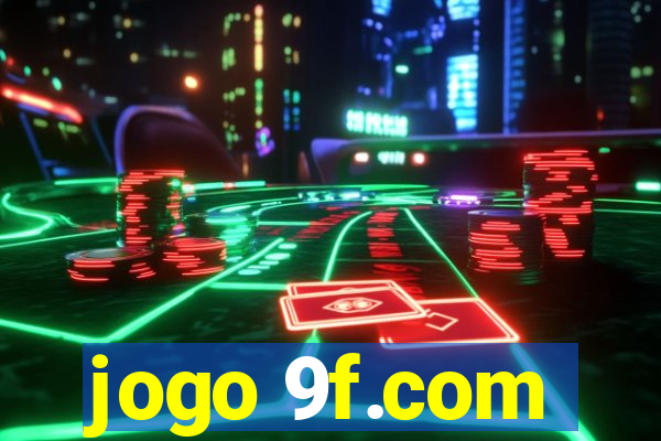 jogo 9f.com