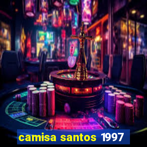 camisa santos 1997