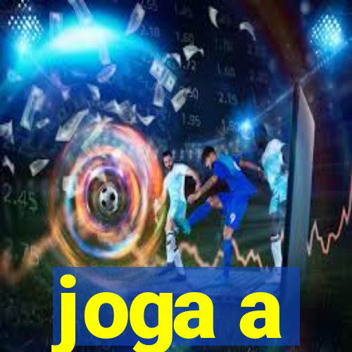 joga a