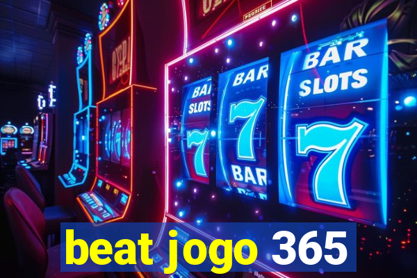 beat jogo 365