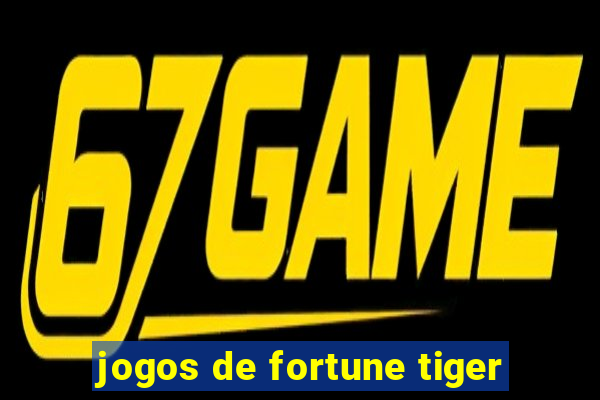 jogos de fortune tiger