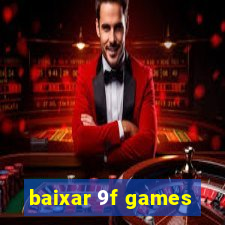 baixar 9f games