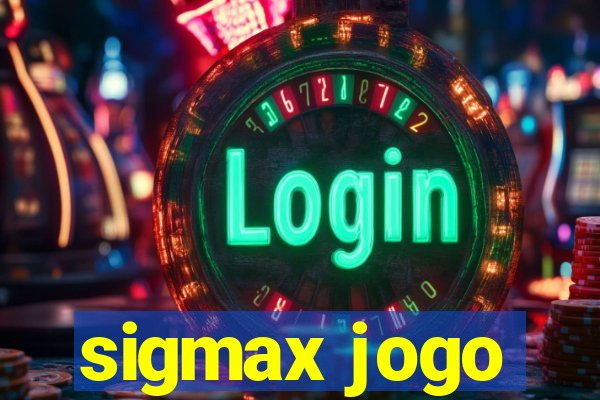 sigmax jogo