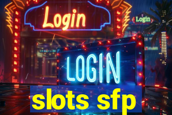 slots sfp