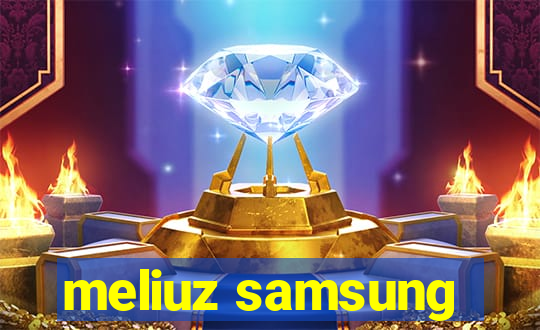 meliuz samsung