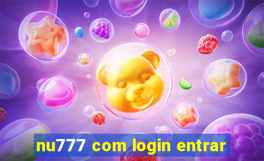 nu777 com login entrar