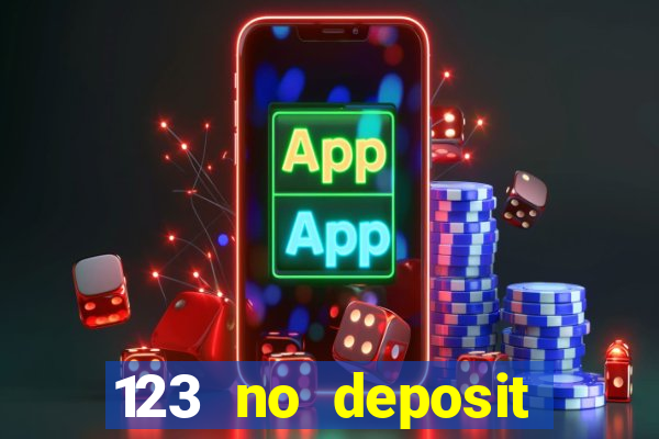 123 no deposit bonuses casino