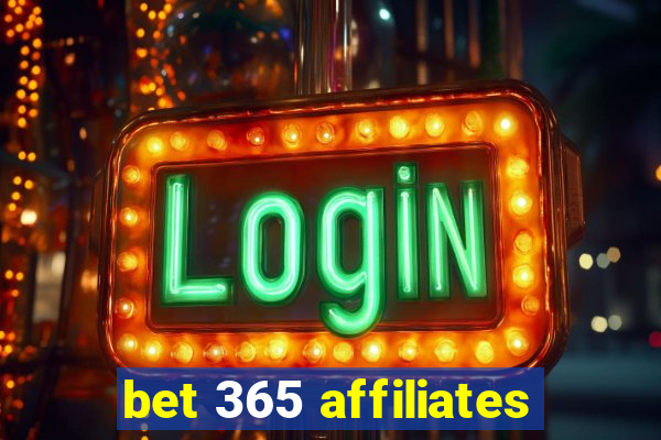 bet 365 affiliates