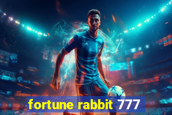 fortune rabbit 777