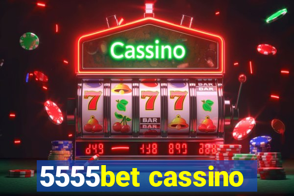 5555bet cassino