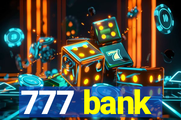 777 bank