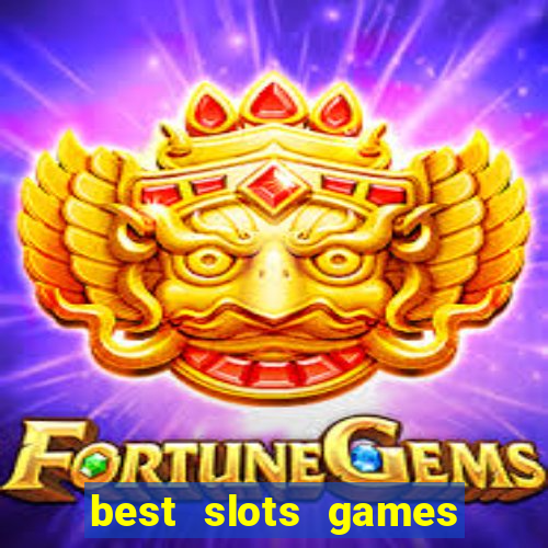 best slots games to win money