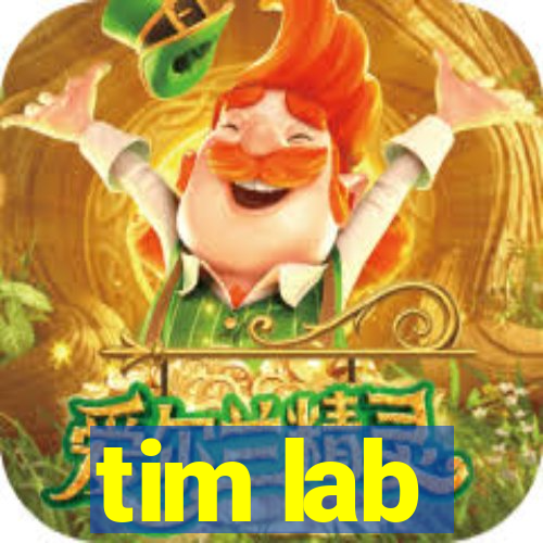 tim lab