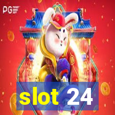 slot 24