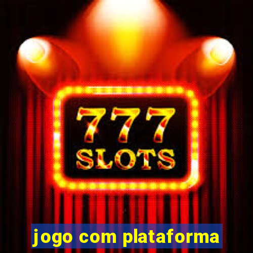 jogo com plataforma