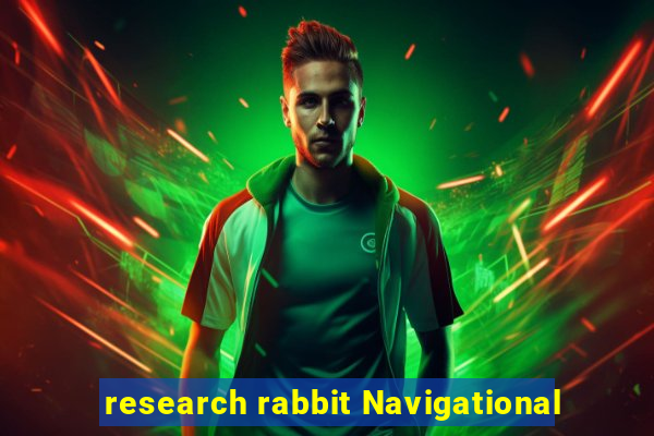 research rabbit Navigational