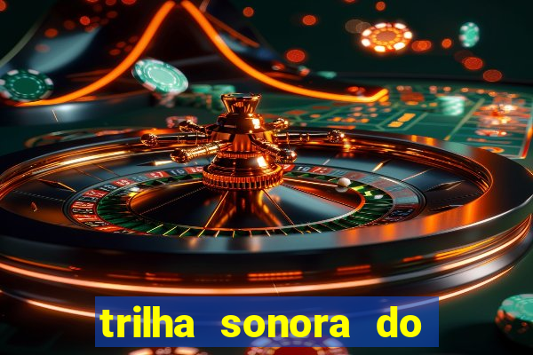 trilha sonora do filme cruzeiro das loucas