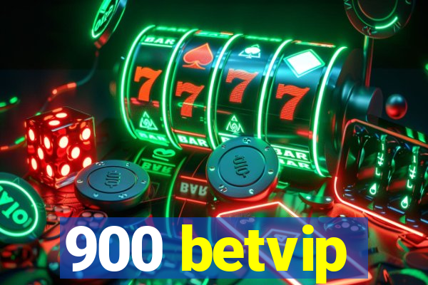 900 betvip