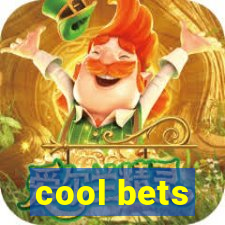 cool bets