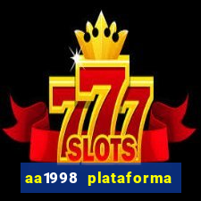 aa1998 plataforma de jogos