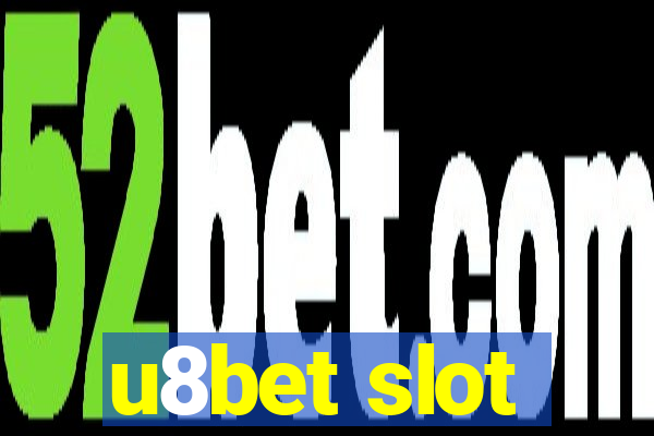 u8bet slot