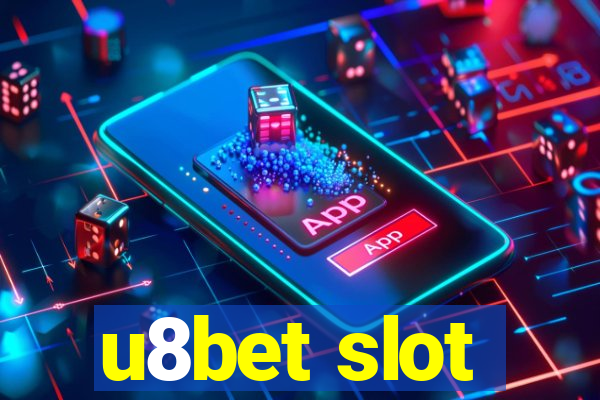 u8bet slot