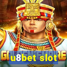 u8bet slot