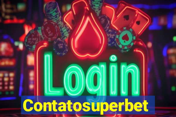 Contatosuperbet