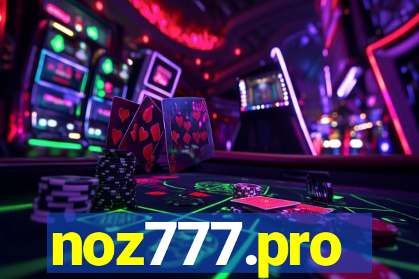 noz777.pro