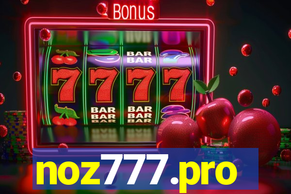 noz777.pro