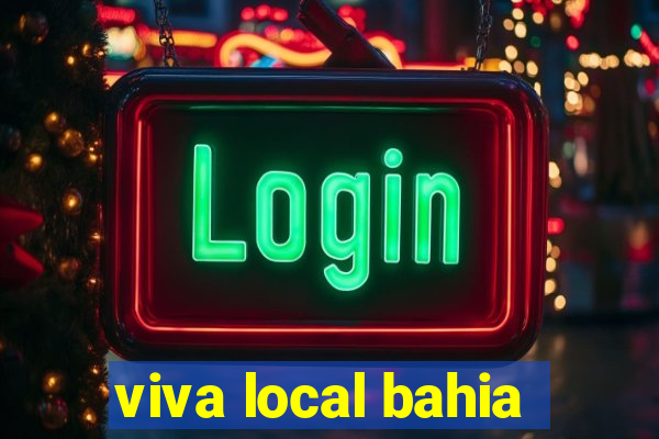 viva local bahia