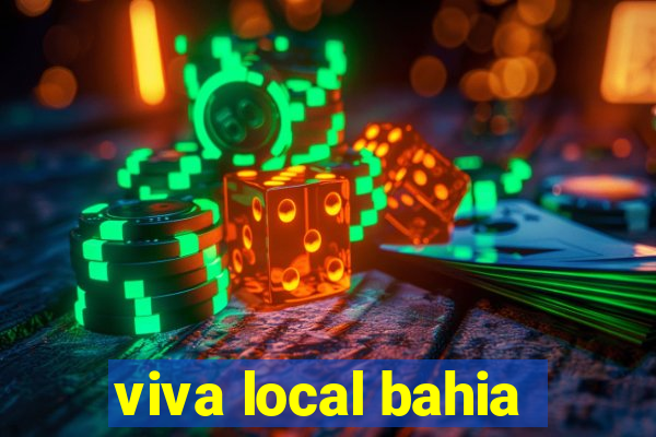 viva local bahia