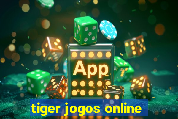 tiger jogos online