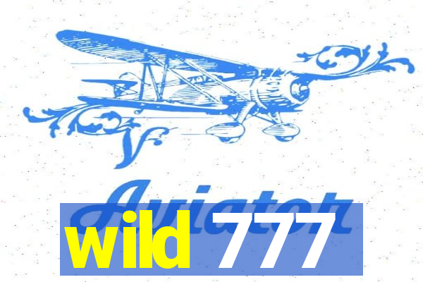 wild 777