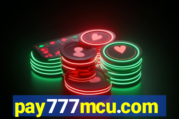 pay777mcu.com