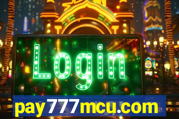 pay777mcu.com