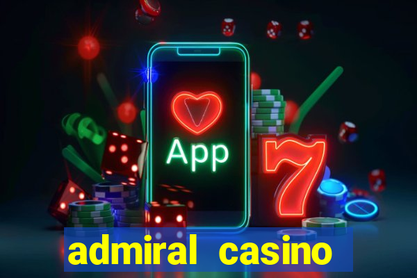 admiral casino sister sites