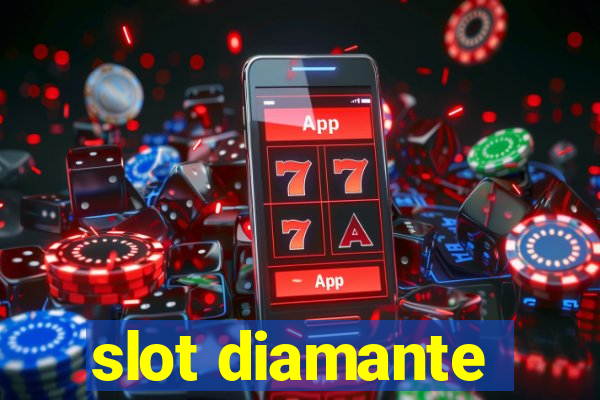 slot diamante