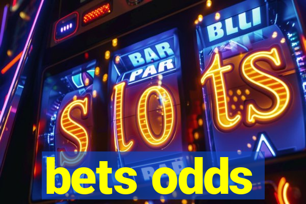 bets odds