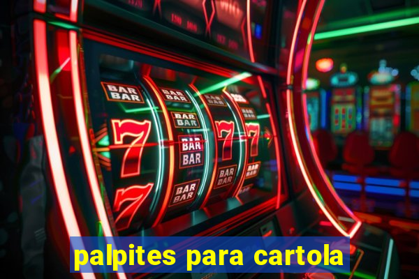 palpites para cartola